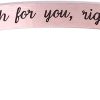 I'd shank a bi*ch for you，right in the kidney - rose gold